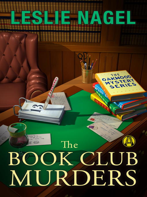 Title details for The Book Club Murders by Leslie Nagel - Available